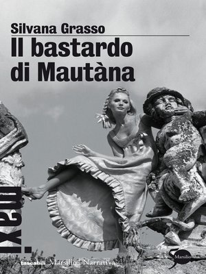 cover image of Il bastardo di Mautàna
